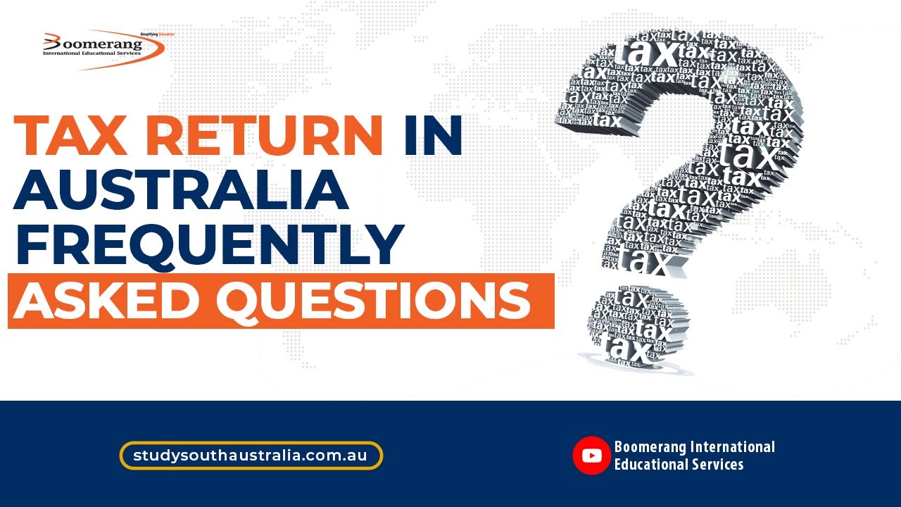 tax-return-in-australia-frequently-asked-questions-youtube