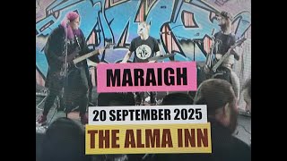 (Vol.54 No.01) = MARAIGH = THE ALMA INN = BOLTON (e/uk) = 20 SEPTEMBER 2025