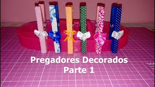 Pregadores Decorados - Parte 1