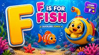 F is for Fish 🐟 | Letter F Poem for Kids | Learn the Alphabet | Duckling Songs