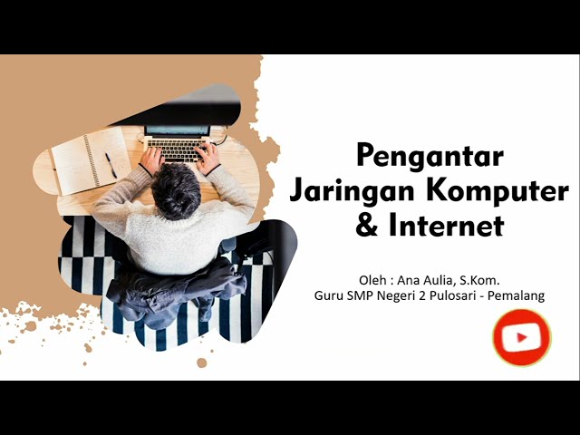 #1 Pengantar Jaringan Komputer dan Internet - Kelas 7 - Elemen JKI | Pelajar Hebat class=