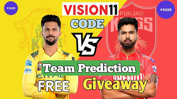 CSK vs PBKS Dream 11 team Prediction | Vision 11 private contest code | Dream 11 team @Dream11