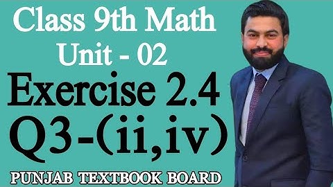 Class 9th Math Unit-2 Exercise 2.4 Question 3 (ii,iv) -Simplify - E.X 2.4 Q3 (ii,iv) of class Nine
