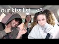 Our kiss list