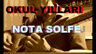 Cengi̇z Kurtoğlu Okul Yillari Nota Solfej Nette İlk (((Gençli̇ği̇mi̇zi̇n Şarkisi))