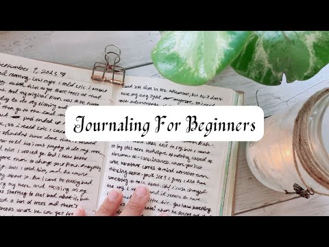 Journaling 101: How to Start Journaling Your Life - Beradadisini