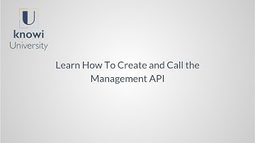 Learn How To Create and Call the Management API Inside Knowi