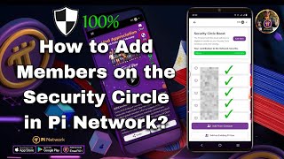 How to Add Members on the Security Circle in Pi Network Step-by-Step Guide screenshot 3