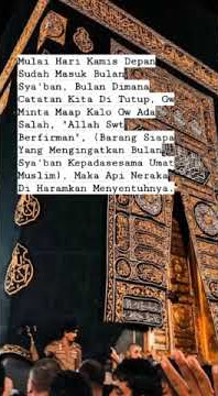 Story Wa Bulan Sya'ban II 30 Detik