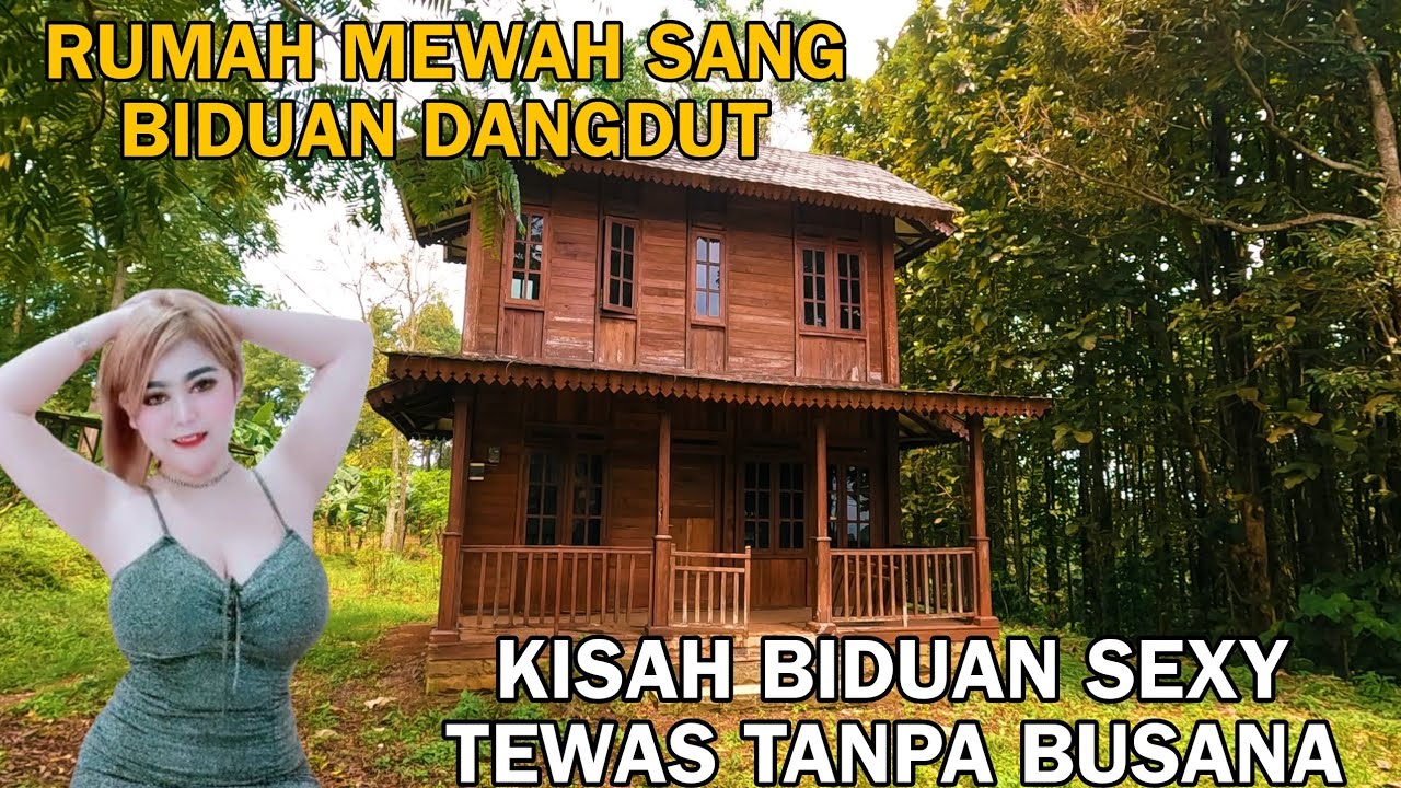 RUMAH MEWAH SANG BIDUAN DANGDUT KOSONG 3 TAHUN