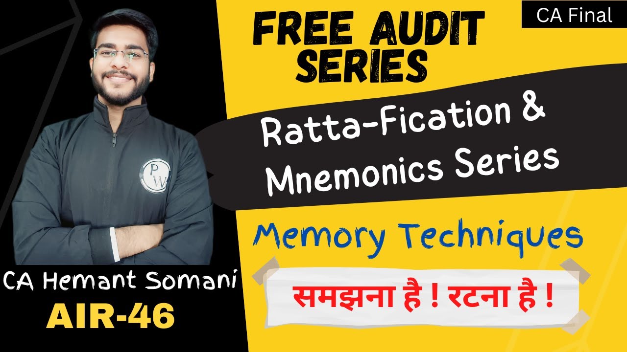 CA Final Audit Free Batch - Rattafication & Memory techniques ...