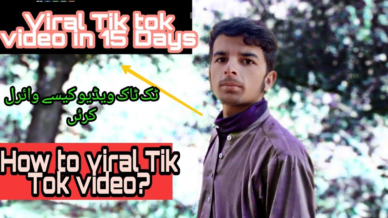How to viral Tik Tok video || viral Tik Tok video in 15 Days|| NNB ...