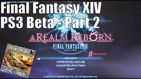 Final Fantasy XIV AAR: PS3 / FFXIV PS3 Beta gameplay - Part 2