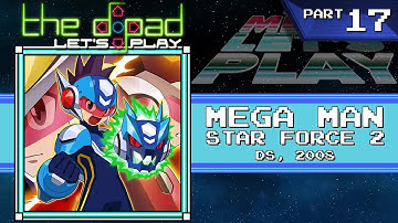 "That Geo Dude" - PART 17 - Mega Man Star Force 2: Zerker
