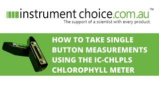 How to Take Single Button Measurements Using the Atleaf Chlorophyll Meter - IC-CHLPLS