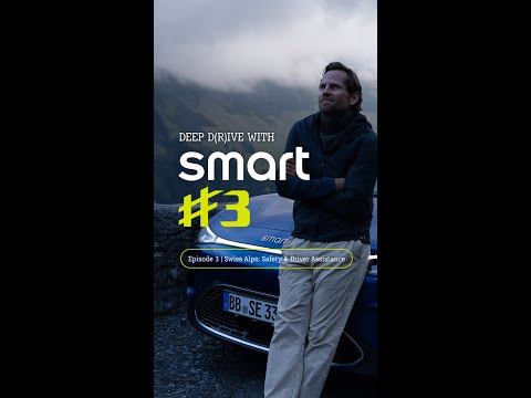 smart #3 Deep Drive Tour