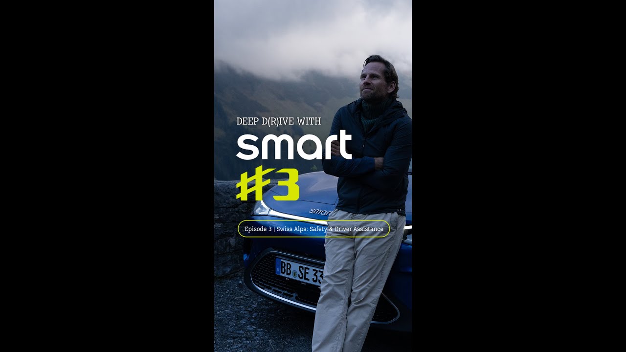 smart #3 Deep Drive Tour