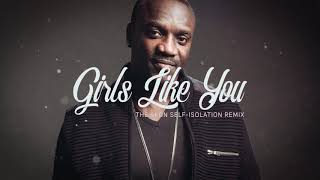 Akon - girls like you (the self-isolation remix) bass boosted