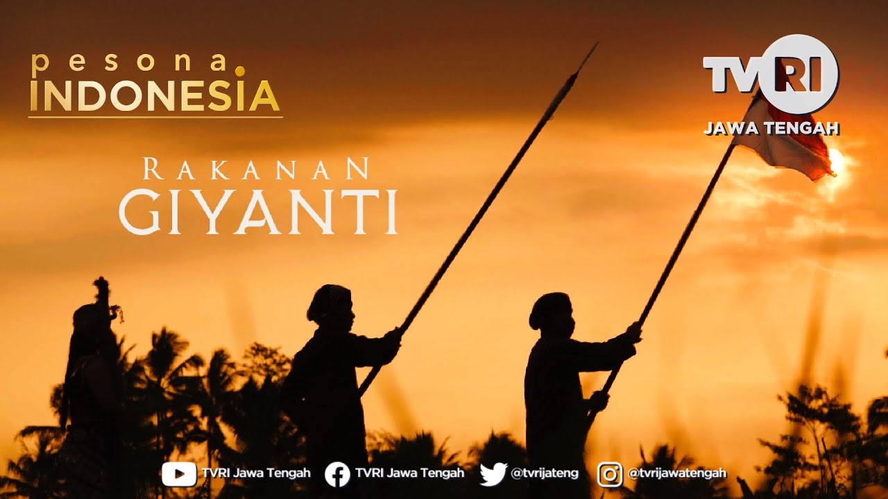 RAKANAN GIYANTI - Pesona Indonesia TVRI Jawa Tengah (September 2023)