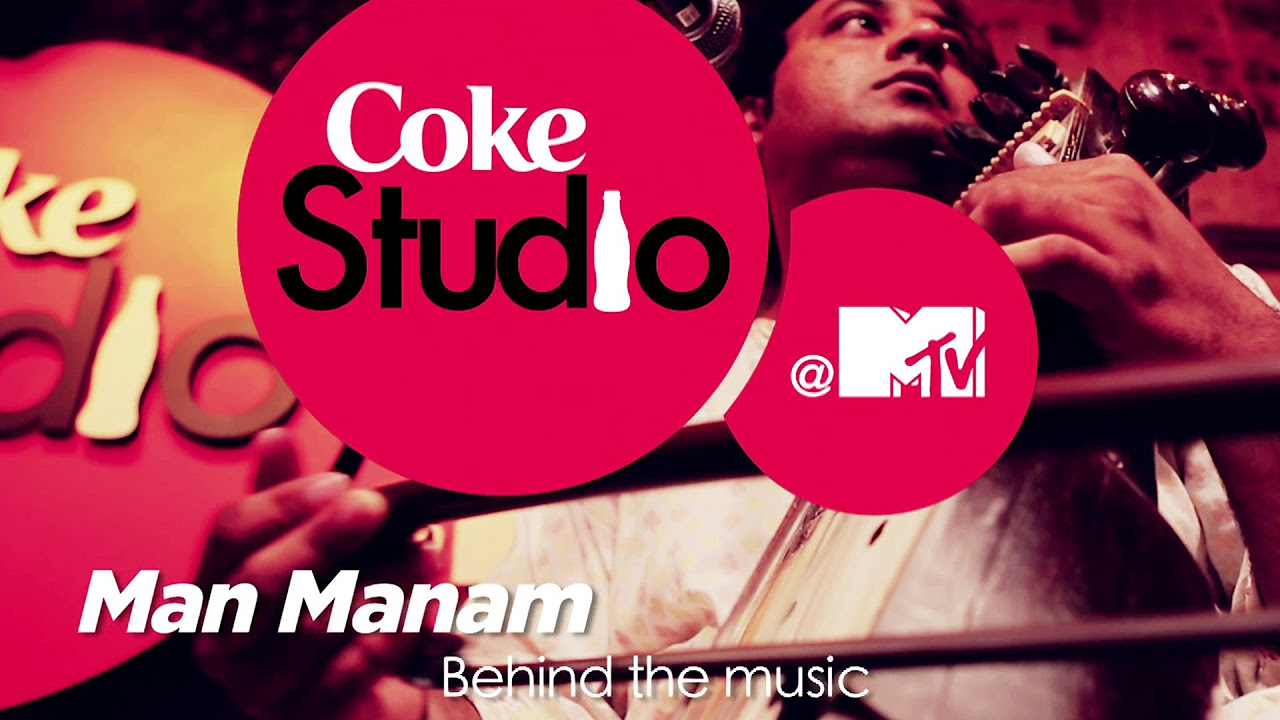 Man Manam   BTM   Sonam Kalra   Coke Studio  MTV Season 3