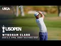 Wyndham clarks 2023 us open victory at the los angeles country club  every televised shot