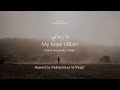 Naseed My hope (Allah) Sub Bahasa Indonesia | Slowed & reverb