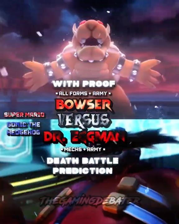 Bowser vs Dr. Eggman (Death Battle Prediction)