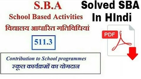 NIOS-D.EL.ED ,course-511.3-Solved SBA -Contribution to School programme|SBA| with PDF.