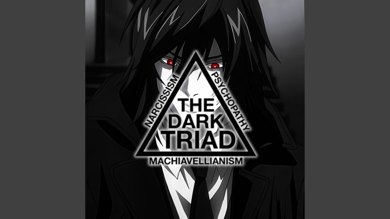 L’Amour Toujours - Dark Triad