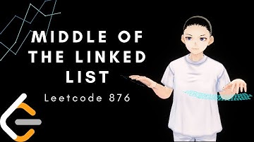 Leetcode 876 - Middle of the Linked List (JAVA, Solution Explain!)