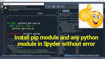 How to install pip module and any python module in Spyder without error in windows 11 (2025)