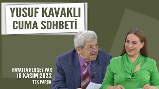 Yusuf Kavaklı Cuma Duası Hayatta Her Şey Var 18 Kasım 2022 Yusuf Kavaklı Cuma Duası Hayatta Her Şey Var 18 Kasım 2022