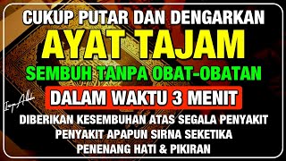 NYATA TERJADI 🤲 CUKUP PUTAR 1X AYAT INI INSYAALLAH PENY4KIT LANGSUNG S3MBUH TOTAL❗