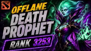 Offlane Death Prophet - Immortal Rank 3253 - Dota2 7.41
