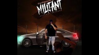 Chronic Law - Militant Lyrics 2022