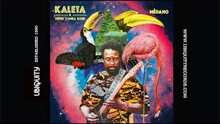 Kaleta &amp; Super Yamba Band - Goyitò