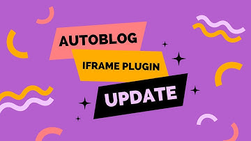 Autoblog Iframe Extension Update: Automatically Grab Full Content of Posts (not just iframes)