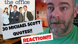 THE OFFICE-30 Hilarious Michael Scott Quotes REACTION