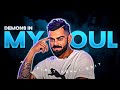 Demons in my soul ftvirat kohlibeat sync editvirat kohli status