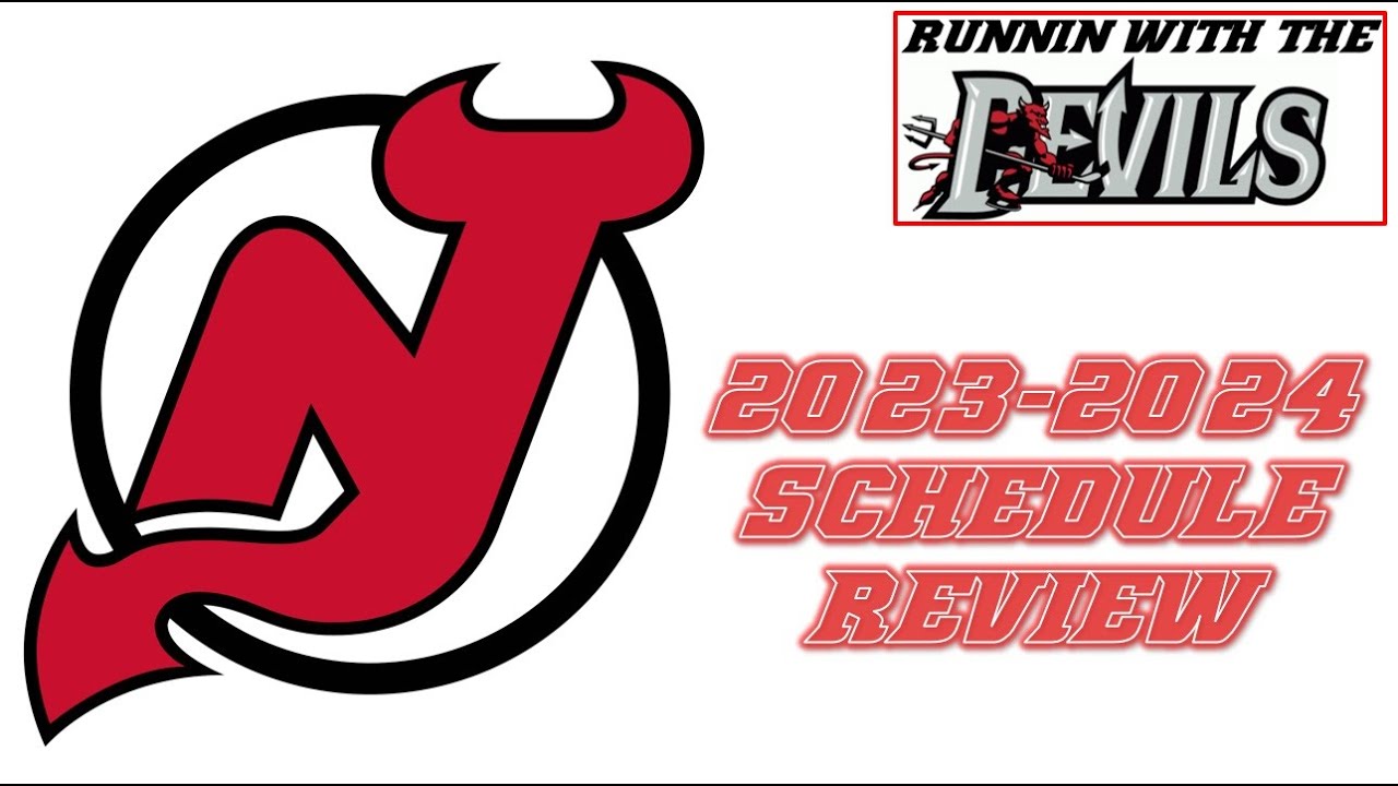 NJ Devils 20232024 Schedule Review Games I'm Most Excited About & A