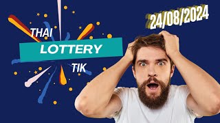 THAILAND LOTTERY TIK TODAY DROW 24/08/2024 11 PM
