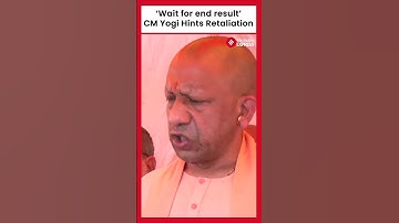 ‘Wait for end result’ CM Yogi hints at big retaliation after Pahalgam Terror Attack