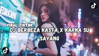 DJ SLOW BASS TERBARU 2023 | DJ VIRAL  FULL BASS 🎵 DJ BERBEZA KASTA X KARNA SU SAYANG | FULL ALBUM