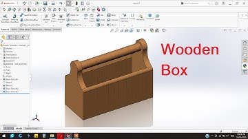 How to make wooden box in Solidworks