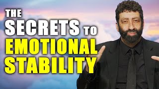 The Secrets To Lasting Emotional Stability | Jonathan Cahn Sermon