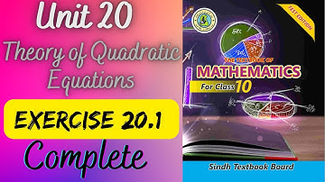 Exercise solution 20.1 || Theory of Quadratic Equations || Class 10 new mathematics book Sindh Board
