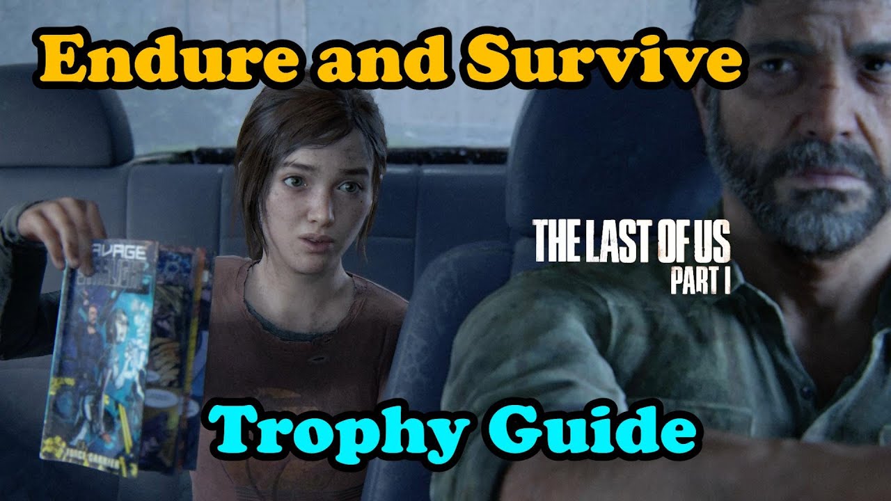 The Last Of Us Part 1: Combat Ready trophy guide 