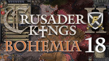 Crusader Kings 2 - Bohemia Part 18