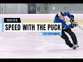 On-Ice Speed with the Puck CHAPTER INTRO