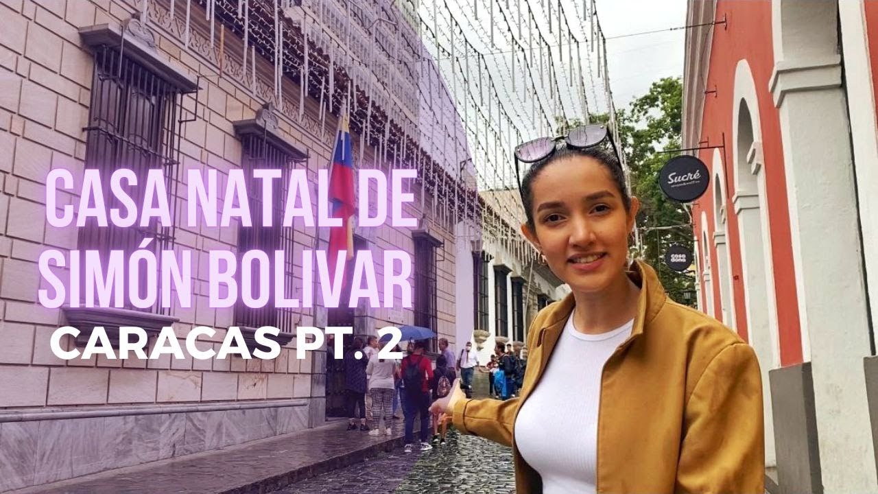 ¿Cómo es la casa donde nació Simón Bolívar en Caracas? l Visitando Ando